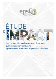 Etude d'impact des risques liés au changement climatique sur l'exploitation ferroviaire